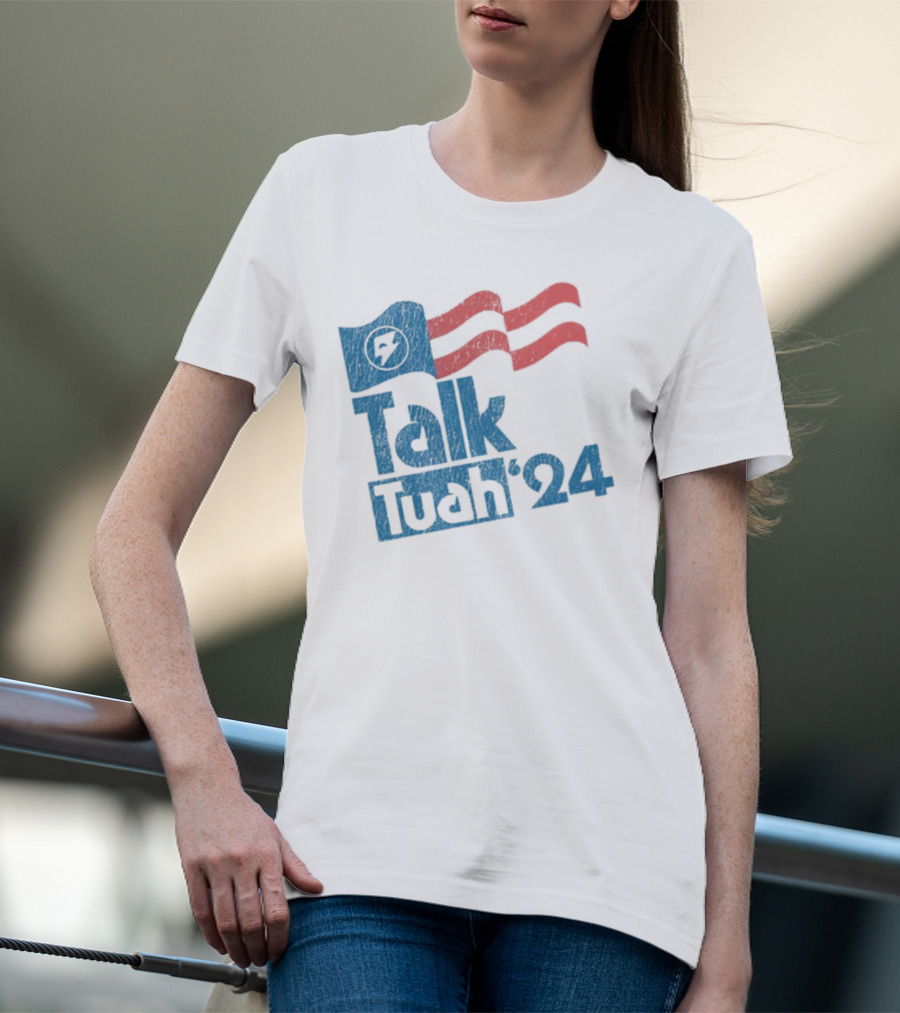 Talk Tuah 2024 Limited Edition T-Shirt