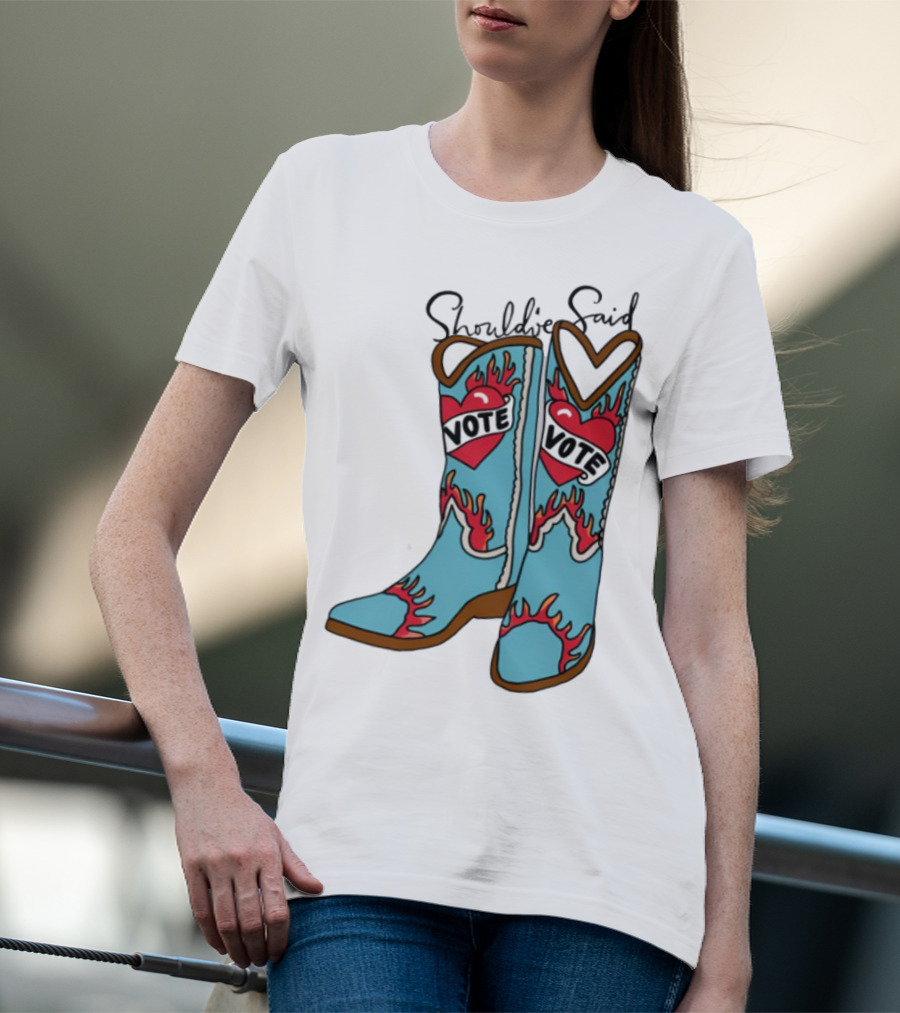 Should've Said Vote Boots Heart Flame Design T-Shirt