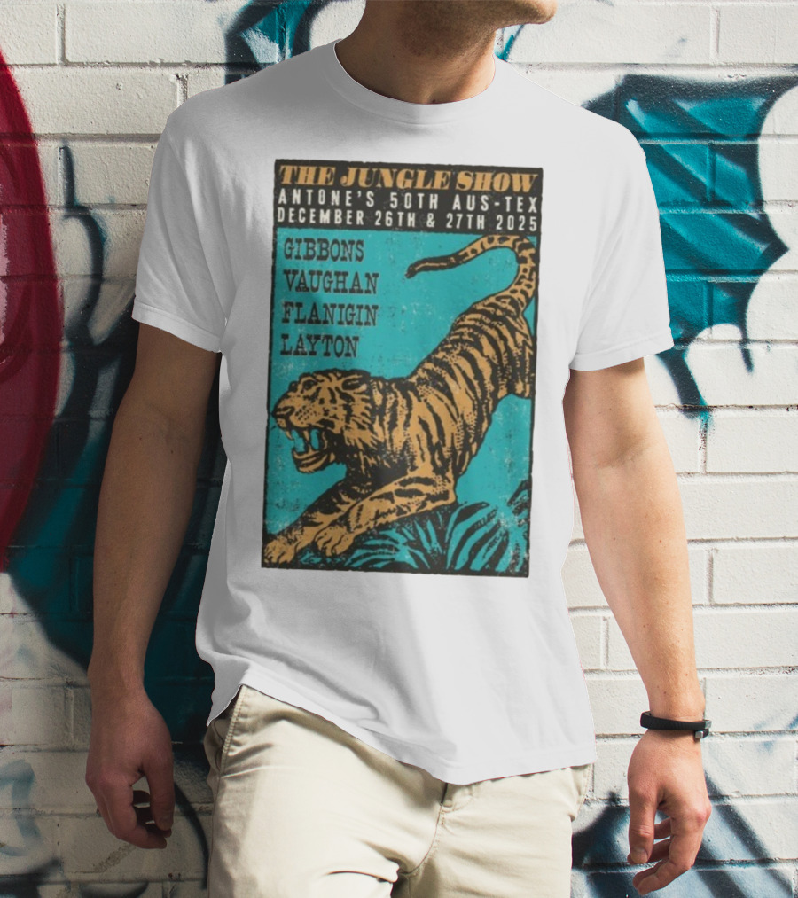 The Jungle Show Antone’s 50th Aus-Tex December 26-27 2025 Gibbons Vaughan Flanigin Layton Tiger T-Shirt