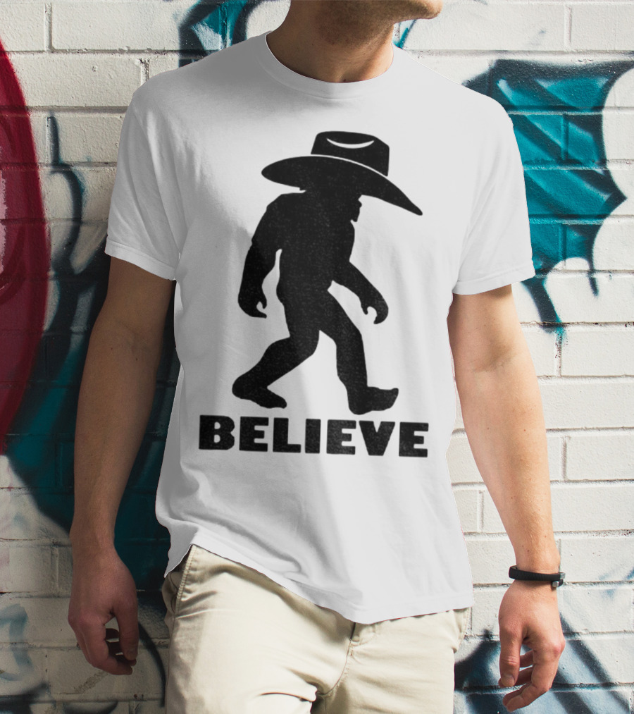 Believe Bigfoot Cowboy Hat Western Myth Legend T-Shirt