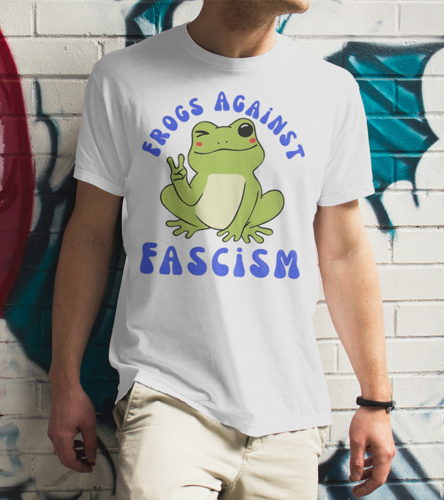 Frogs Against Fascism Cute Peaceful Frog Meme T-Shirt