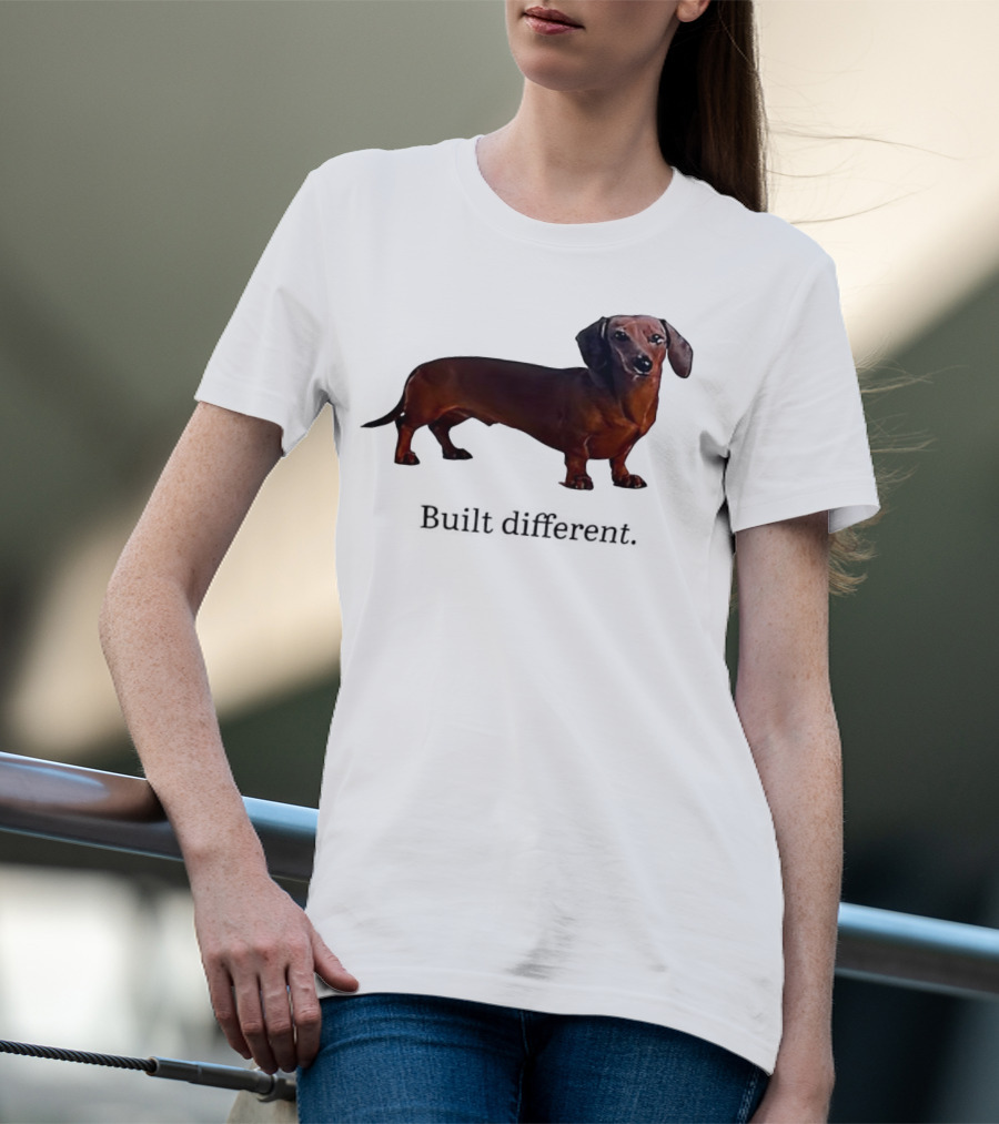 Dachshund Built Different T-Shirt