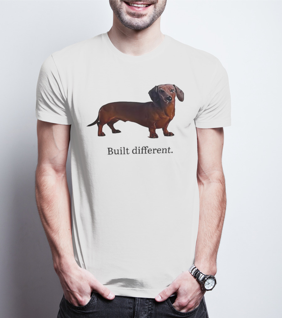 Dachshund Built Different T-Shirt