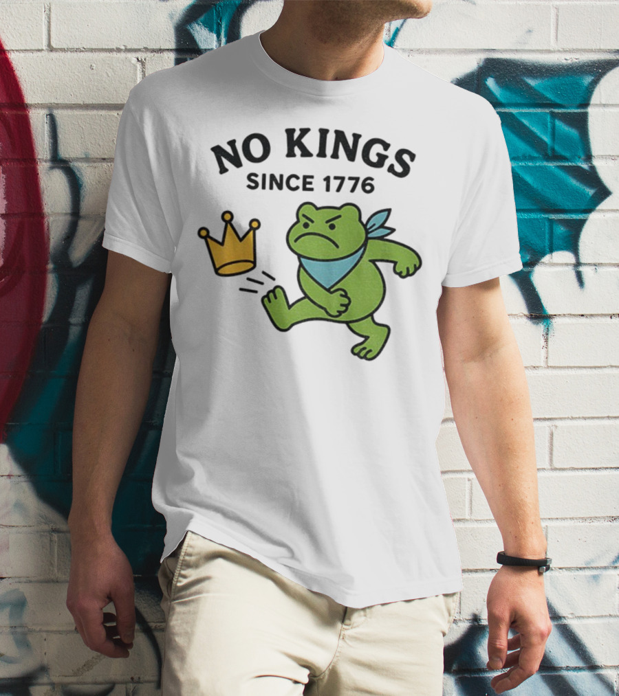 Portland Frog Protest No Kings Since 1776 T-Shirt