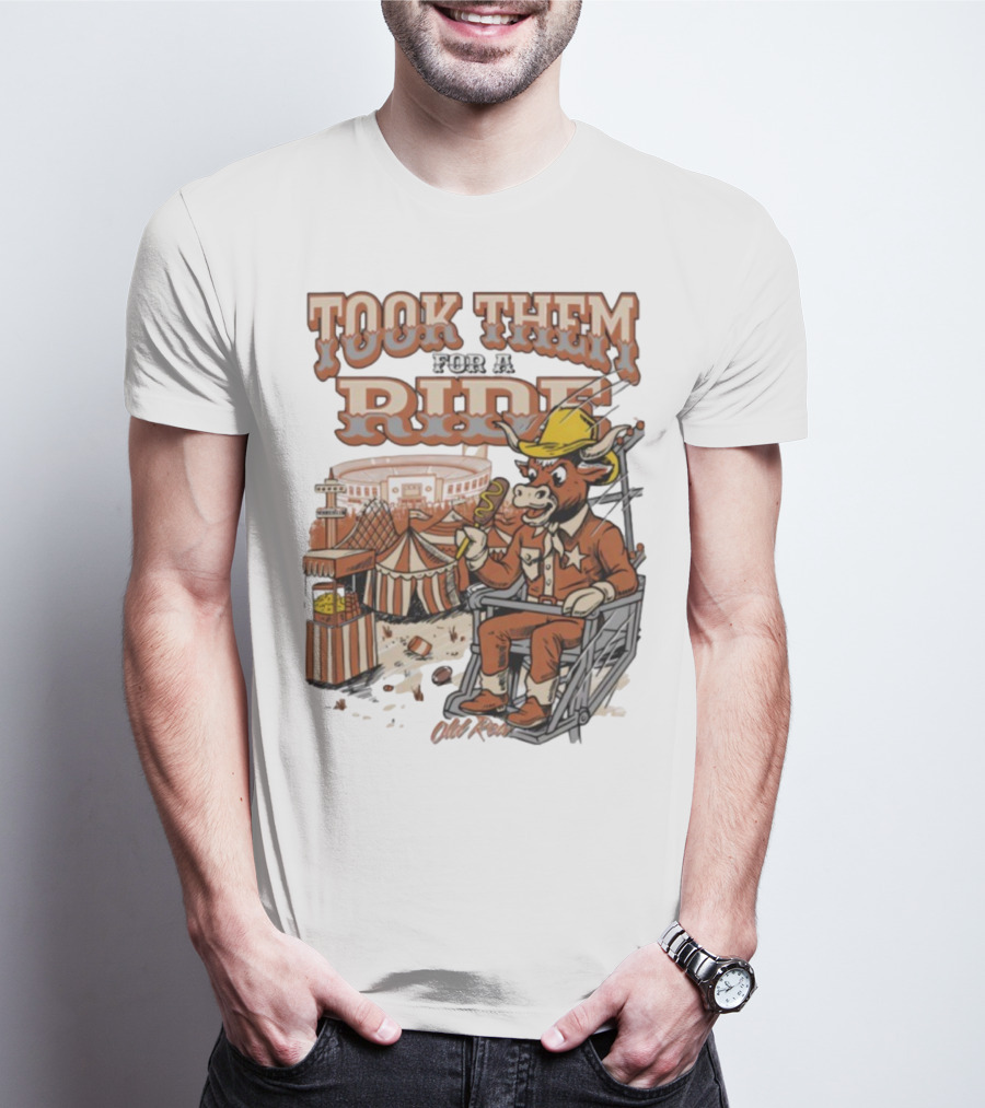 Texas Longhorns Took Them For A Ride Comic Mascot And Carnival Scene T-Shirt