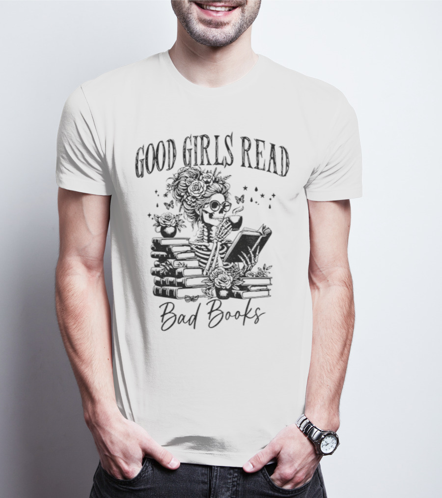 Good Girls Read Bad Books Skeleton T-Shirt