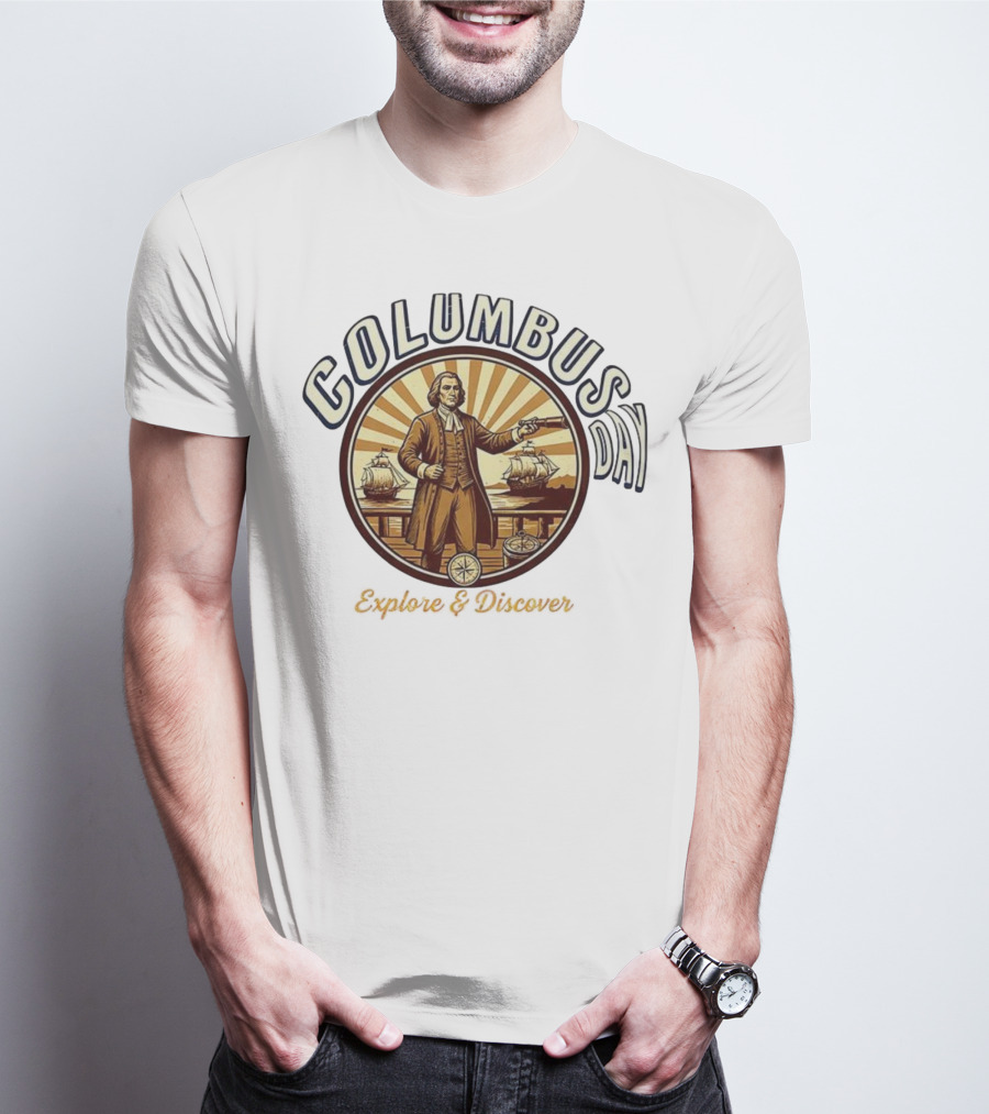 Columbus Day Explore And Discover Retro Vintage Style T-Shirt