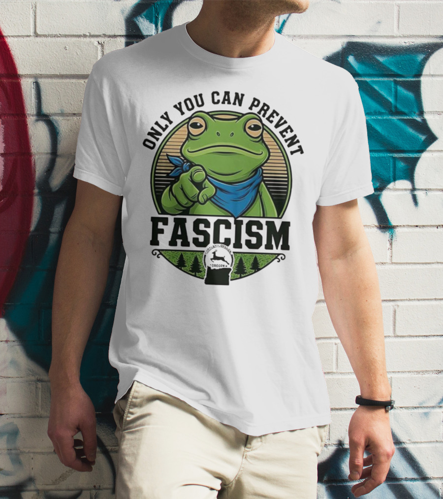 Only You Can Prevent Fascism PortlandFrog Protest Forest Bandana T-Shirt
