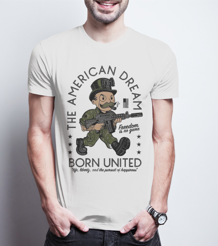 The American Dream Freedom Is No Game Born United Uncle Sam Camo Soldier T-Shirt