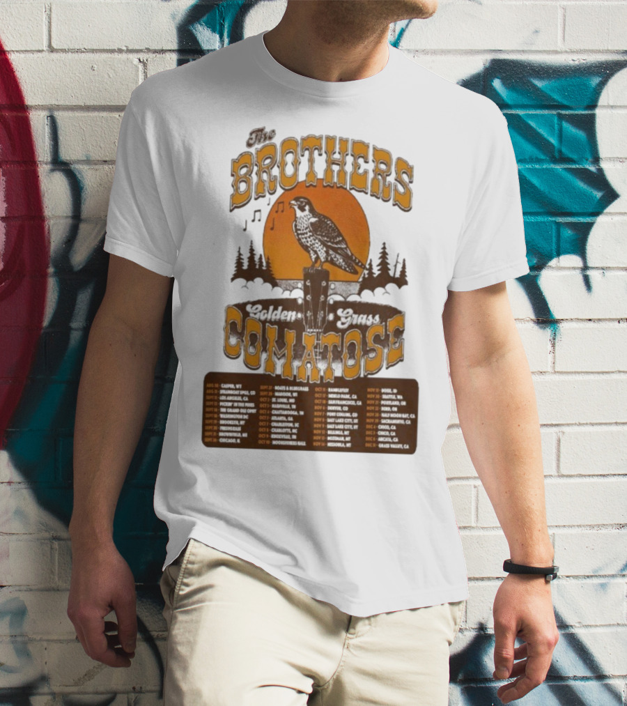 The Brothers Comatose Golden Grass 2025 Tour Dates Casper Wyoming To Grass Valley California T-Shirt