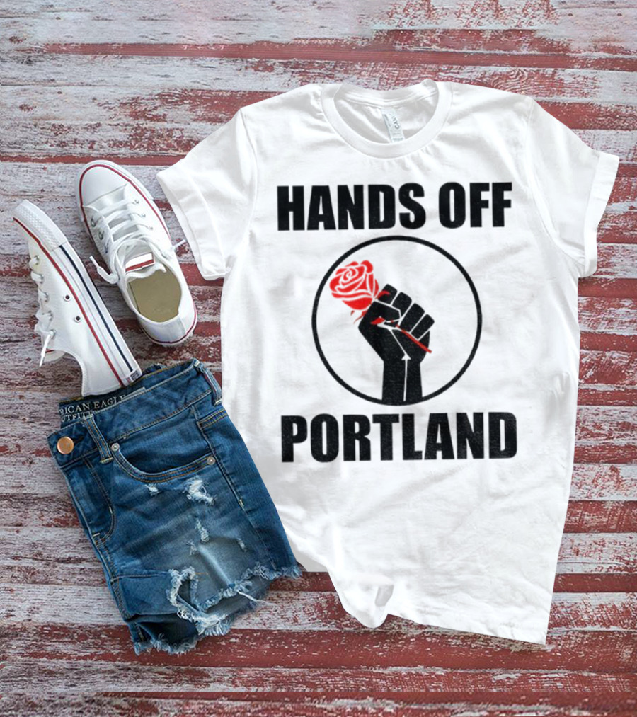 Hands Off Portland Rose Fist Symbol T-Shirt