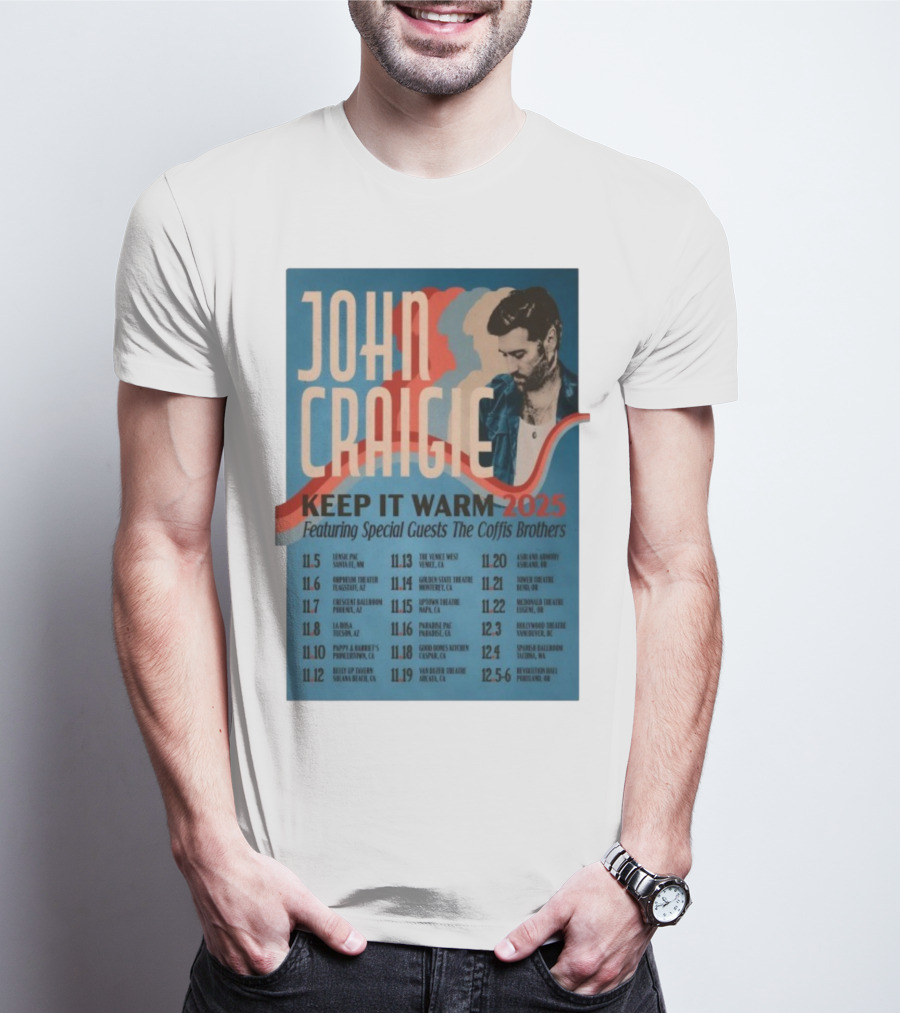 John Craigie Keep It Warm 2025 Tour Featuring The Coffis Brothers Dates And Venues T-Shirt