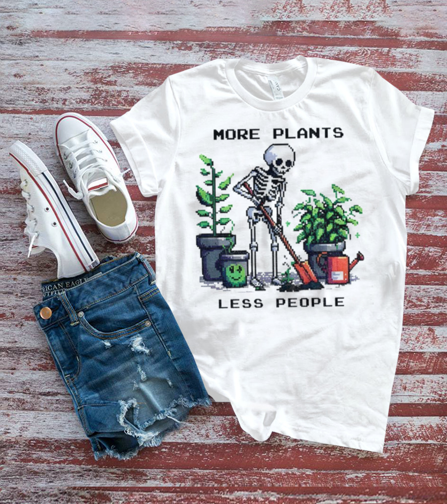 Skeleton Gardening More Plants Less People Pixel Art T-Shirt