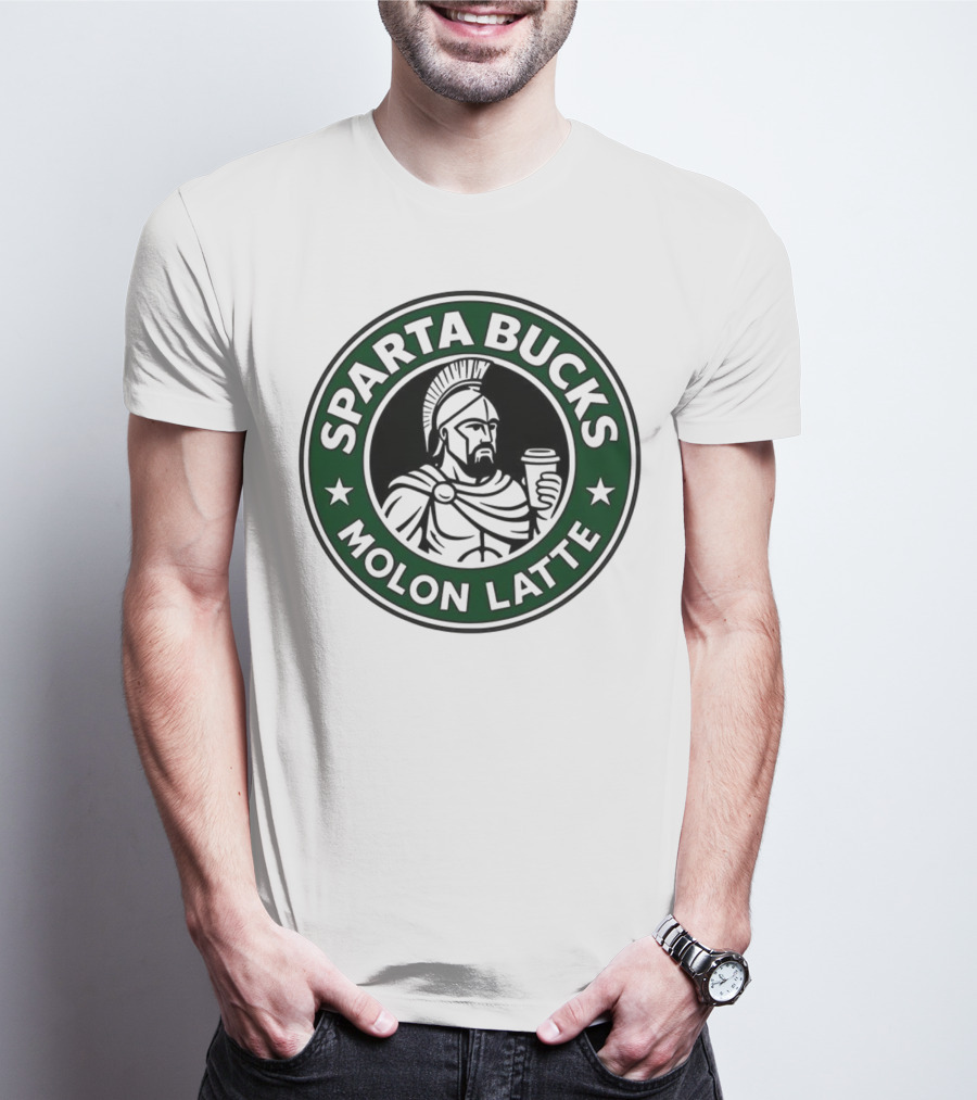 Sparta Bucks Molon Latte Roman Warrior Coffee T-Shirt