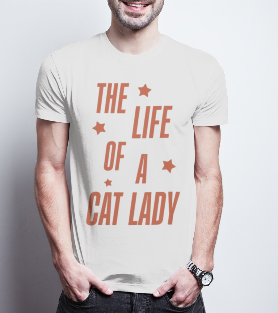 The Life Of A Cat Lady Stars T-Shirt