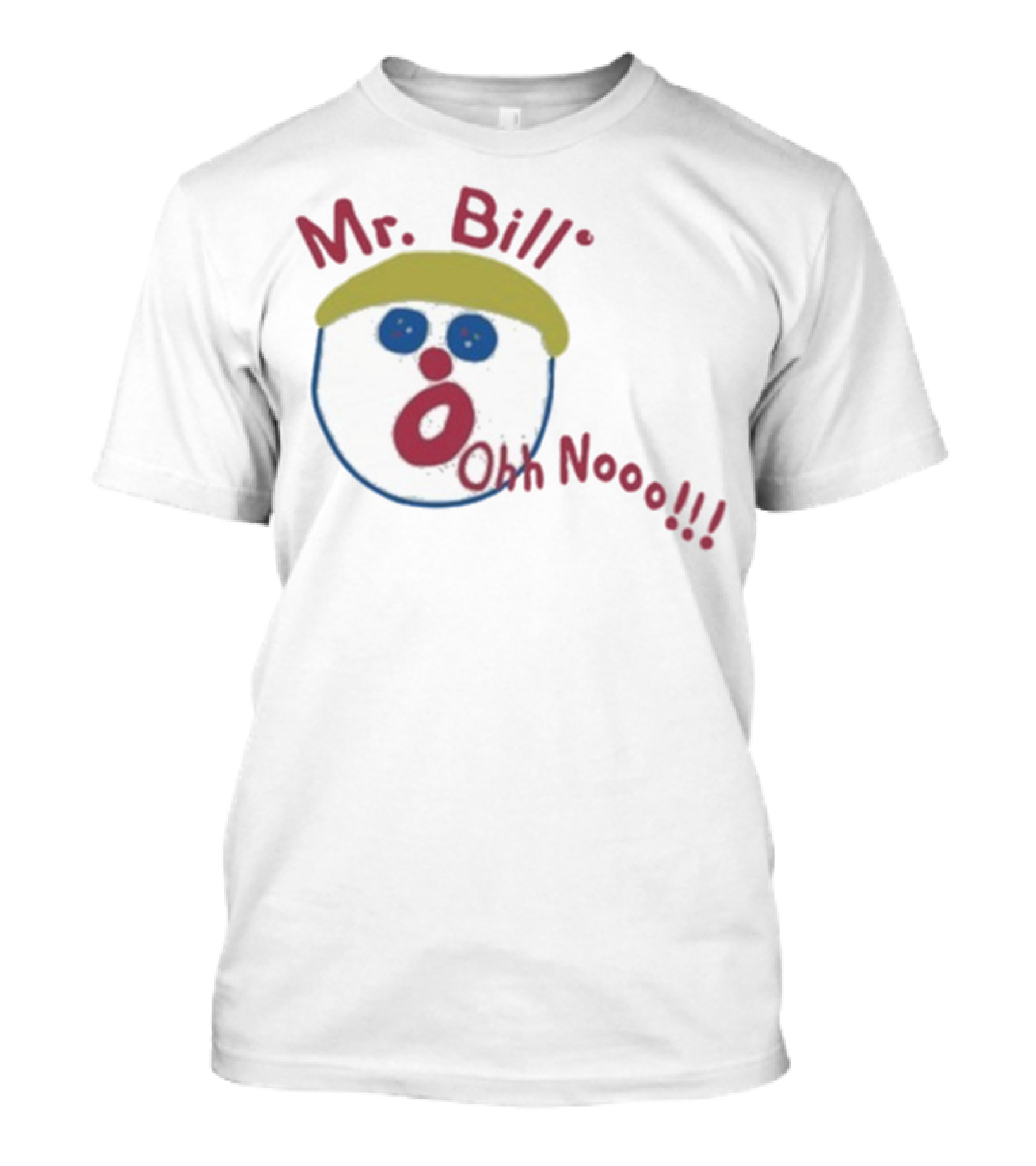 Mr Bill Oh No Oh Nooo Saturday Night Live T-Shirt