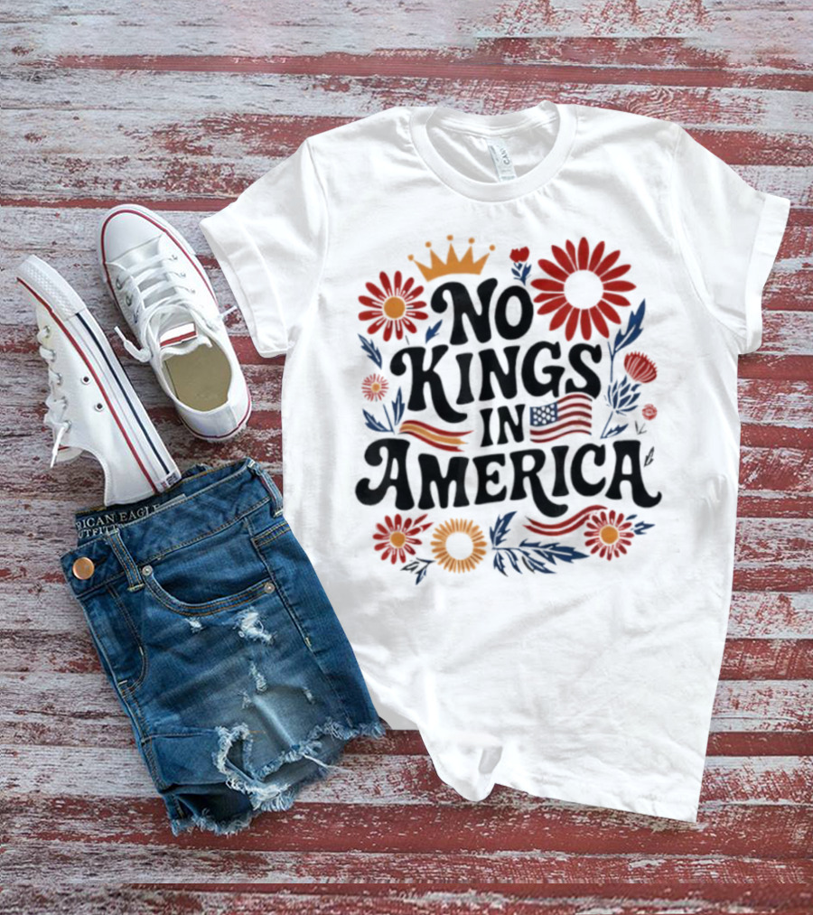 No King In America Floral American Flag 4th Of July No Kings T-Shirt