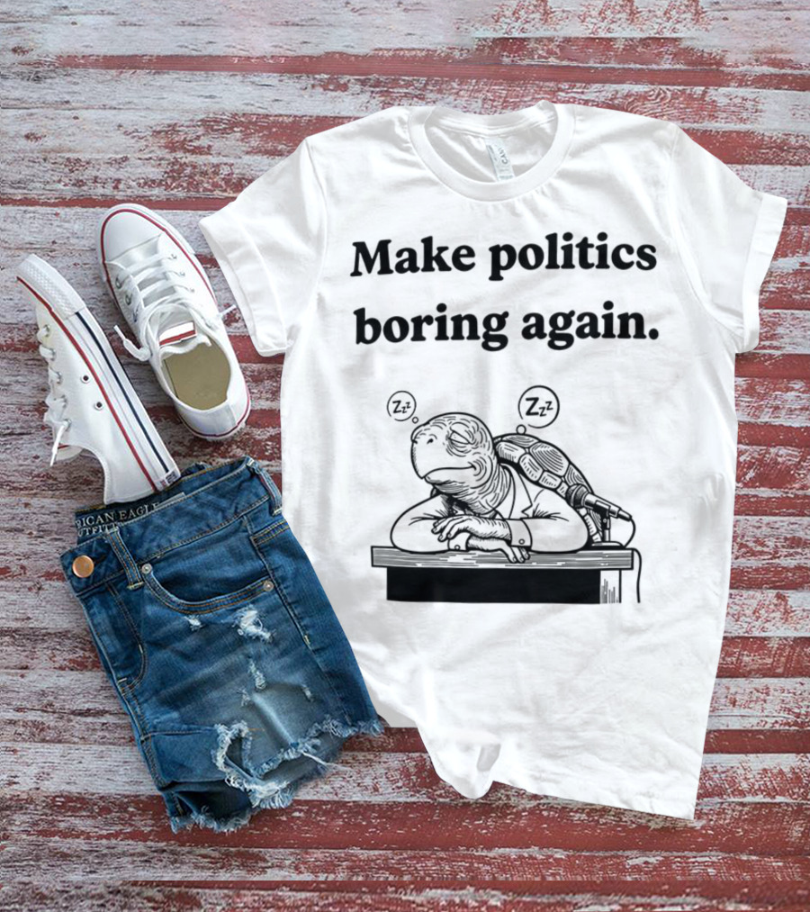 Turtles Mitch McConnell Make Politics Boring Again Satirical Meme T-Shirt