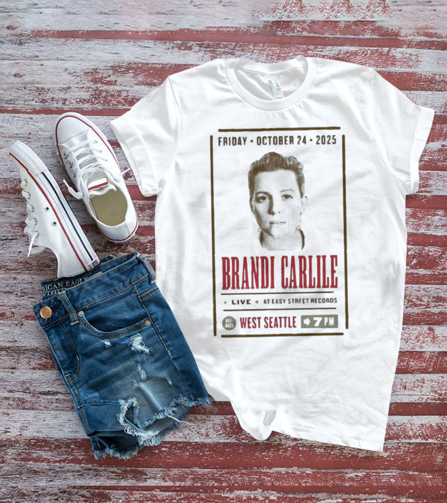 Brandi Carlile Live At Easy Street Records West Seattle October 24 2025 T-Shirt