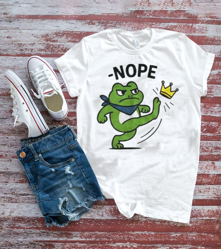 Portland Frog Nope Kicking Crown Political Meme T-Shirt