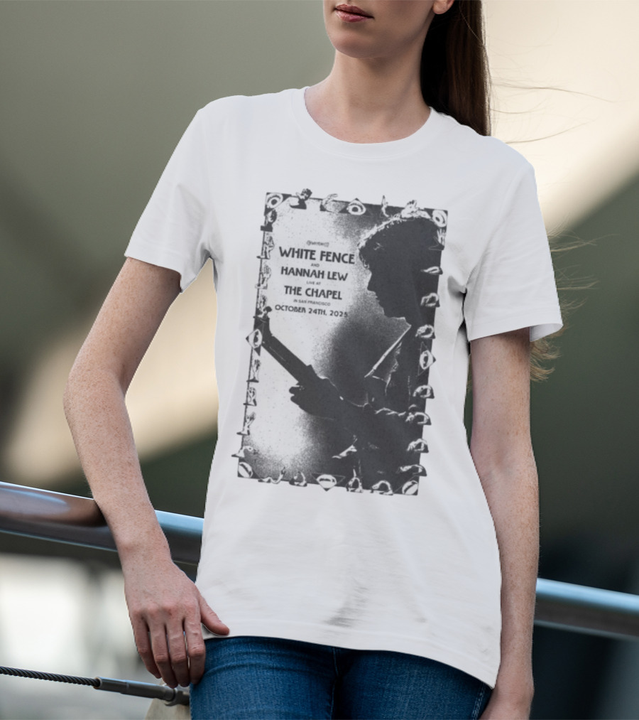 White Fence And Hannah Lew Live At The Chapel San Francisco October 24th 2025 T-Shirt