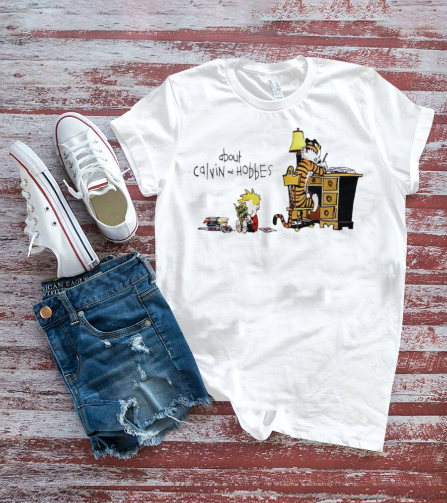 About Calvin And Hobbes Comics Reading And Writing T-Shirt
