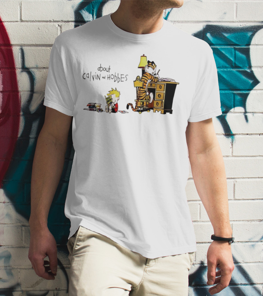 About Calvin And Hobbes Comics Reading And Writing T-Shirt