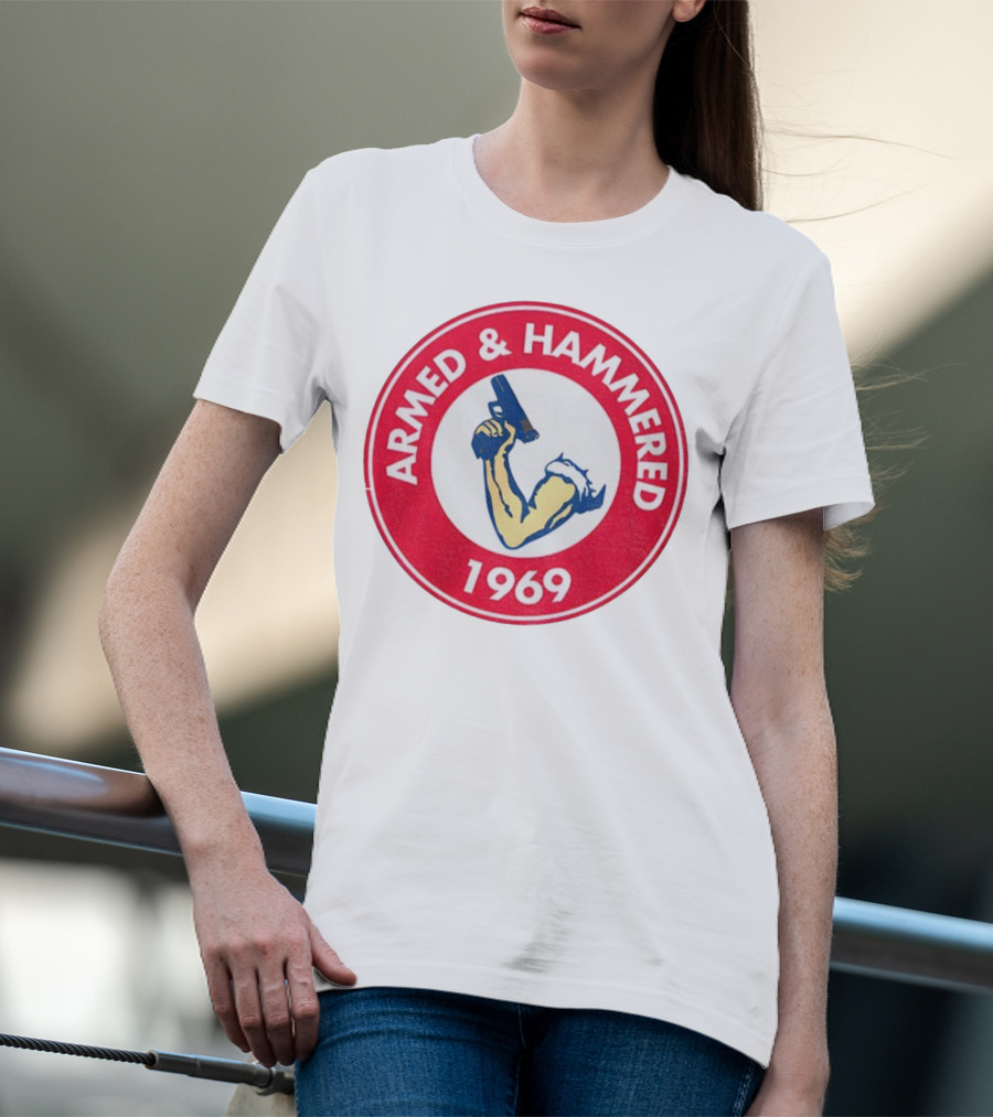 Armed And Hammered 1969 Circle Red And White Vintage Arm With Gun T-Shirt