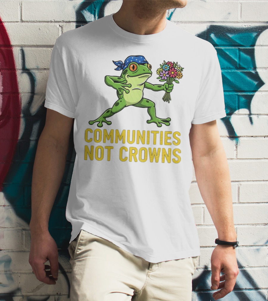 Portland Frog Protester Communities Not Crowns Bandana Frog With Flowers T-Shirt