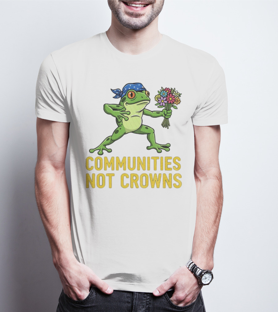 Portland Frog Protester Communities Not Crowns Bandana Frog With Flowers T-Shirt