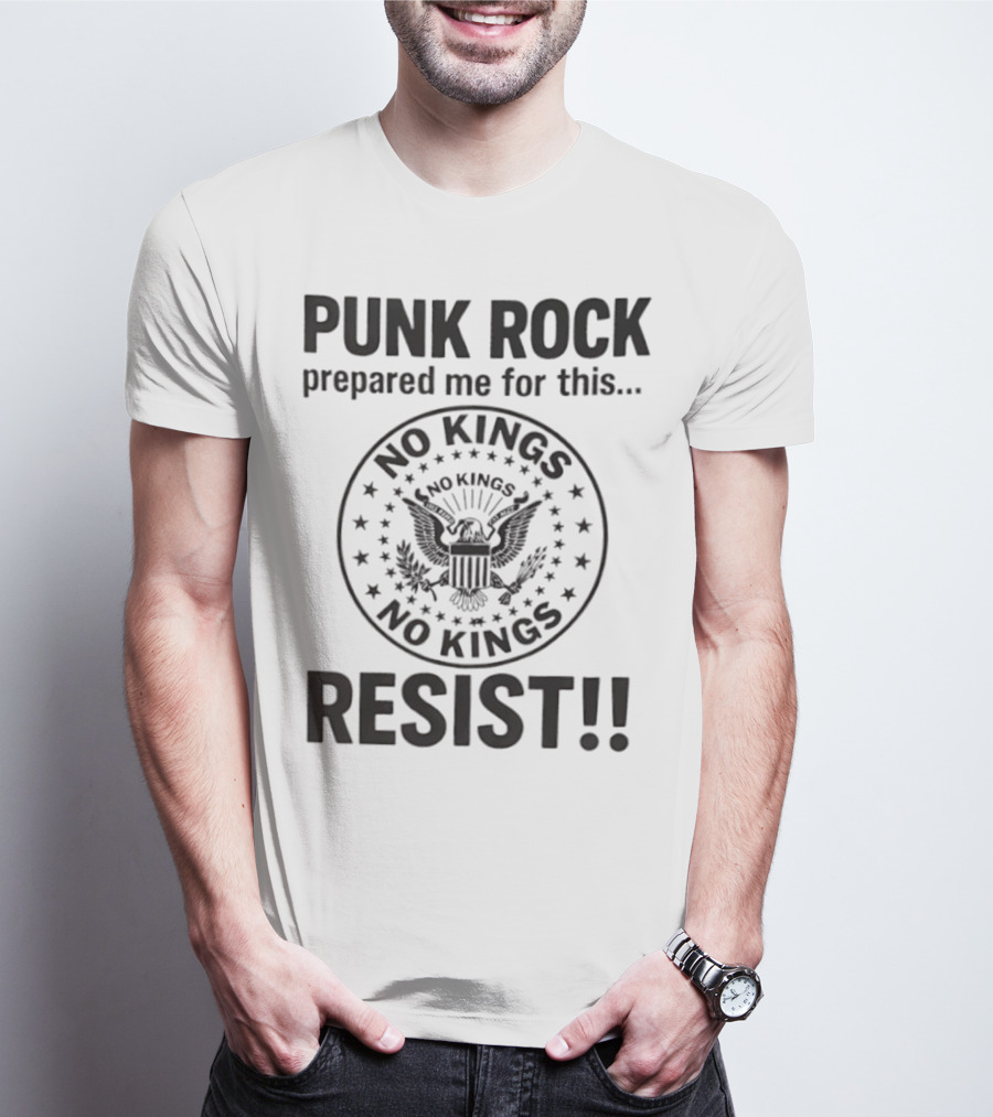 Punk Rock Prepared Me For This No Kings Resist American Eagle Emblem T-Shirt