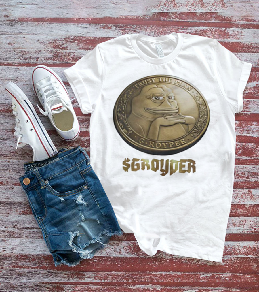 Pepe Frog Trust The Plan Groyper Coin T-Shirt