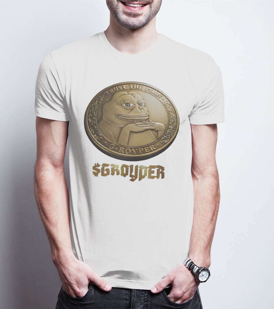 Pepe Frog Trust The Plan Groyper Coin T-Shirt