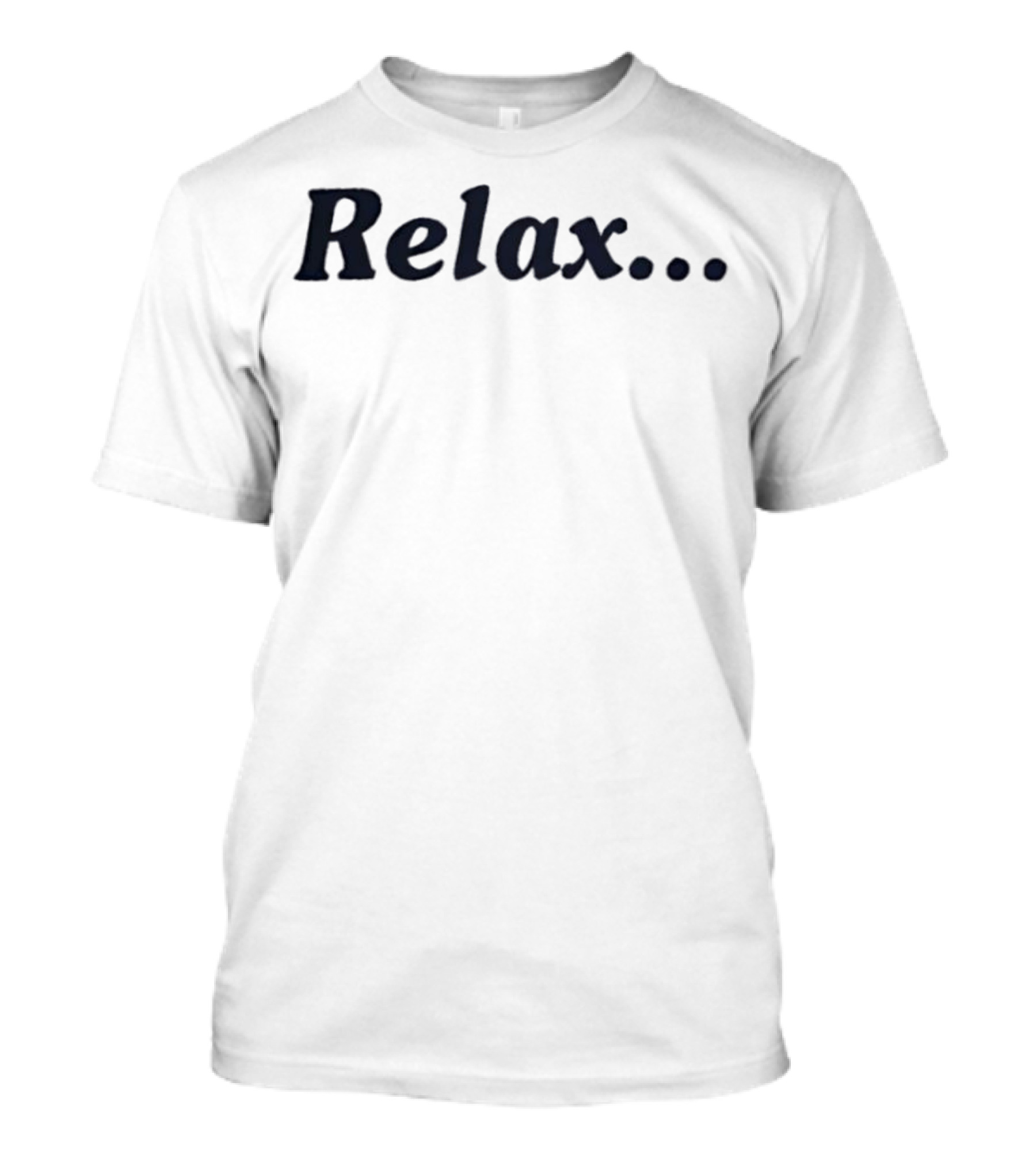 Relax Casual Style Effortless Vibe T-Shirt