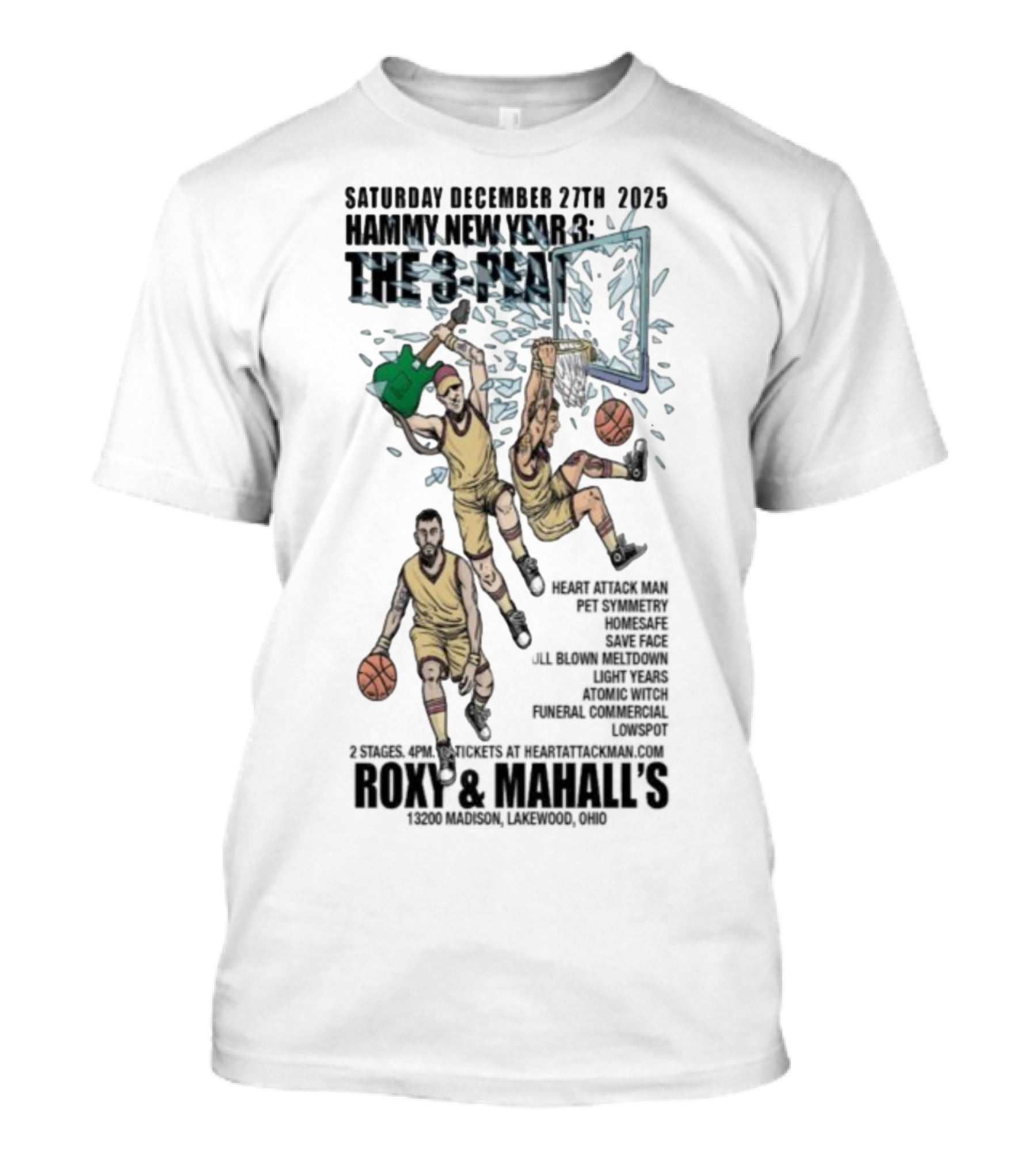 Saturday December 27th 2025 Hammy New Year 3 The 3-Peat Roxy And Mahall’s T-Shirt