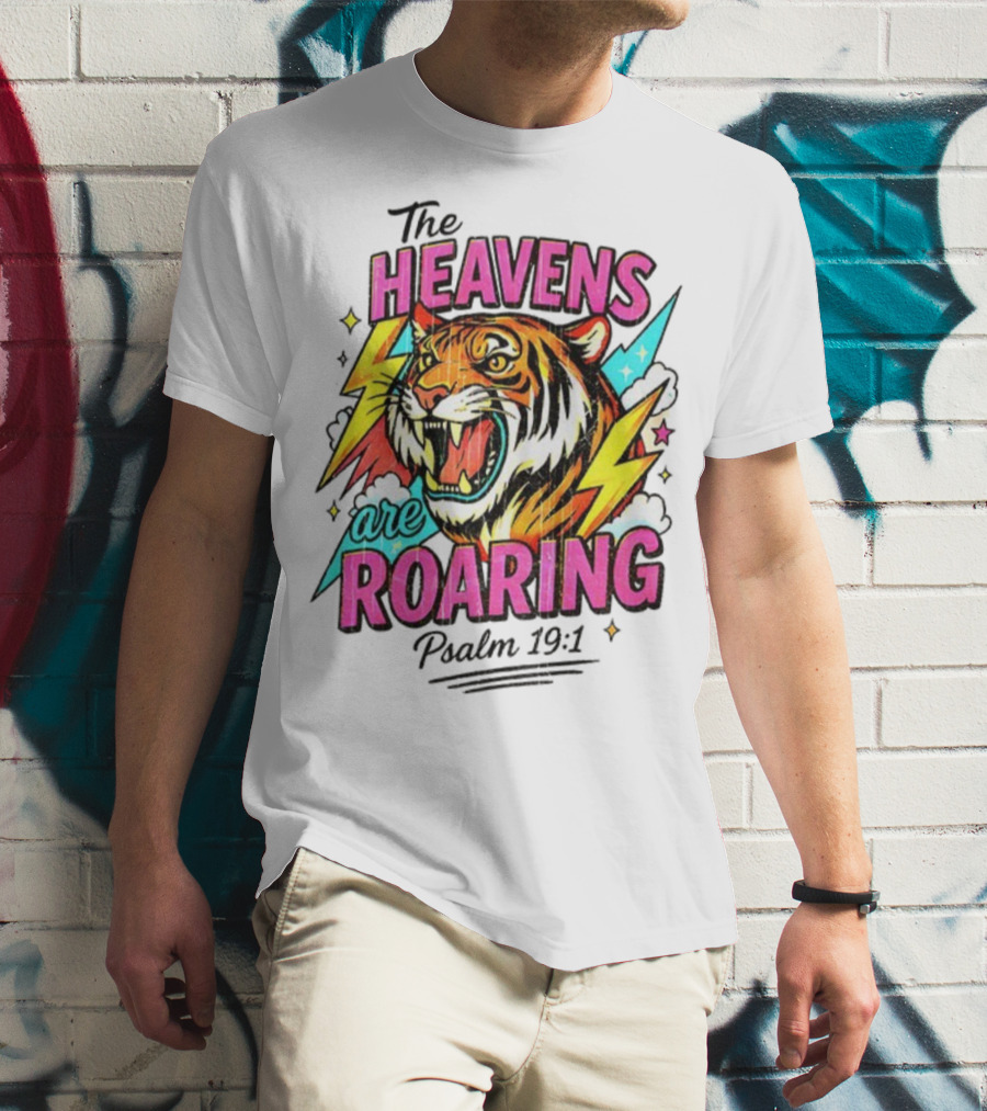 Tigers The Heavens Are Roaring Psalm 19:1 90s Style T-Shirt