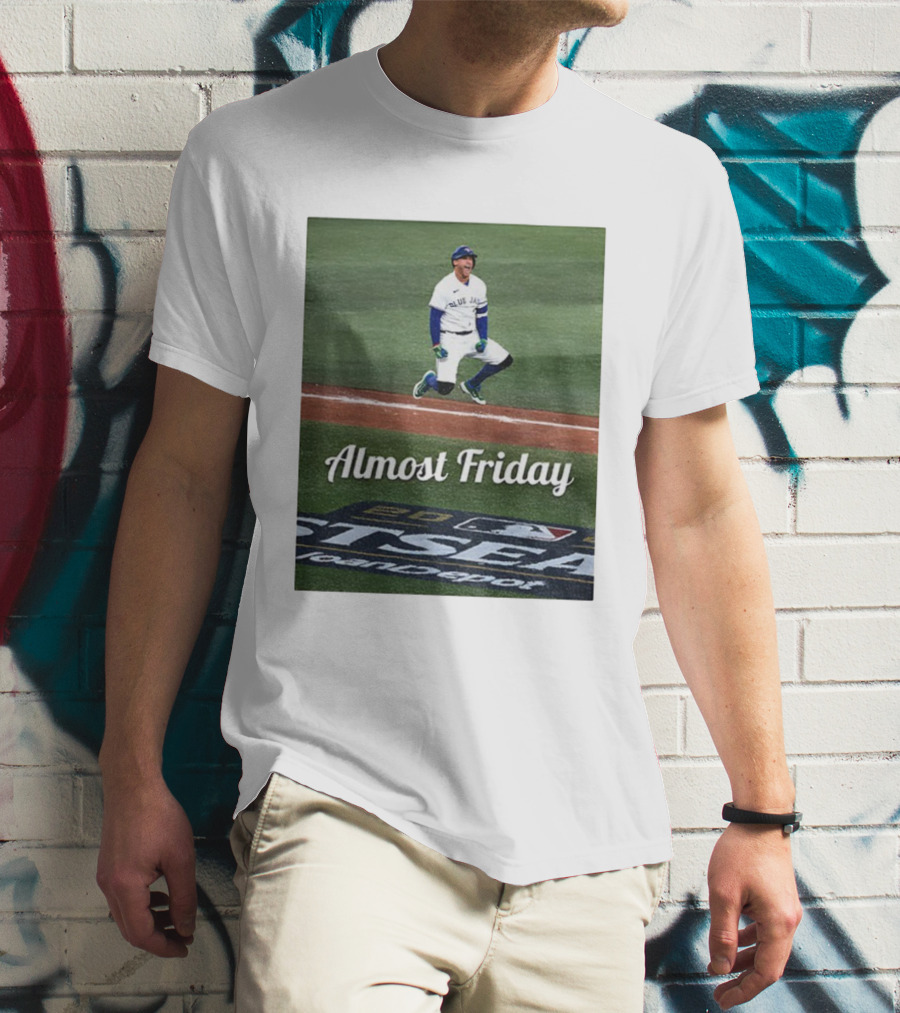 Almost Friday George Springer Jump Toronto Blue Jays Baseball Playoffs T-Shirt