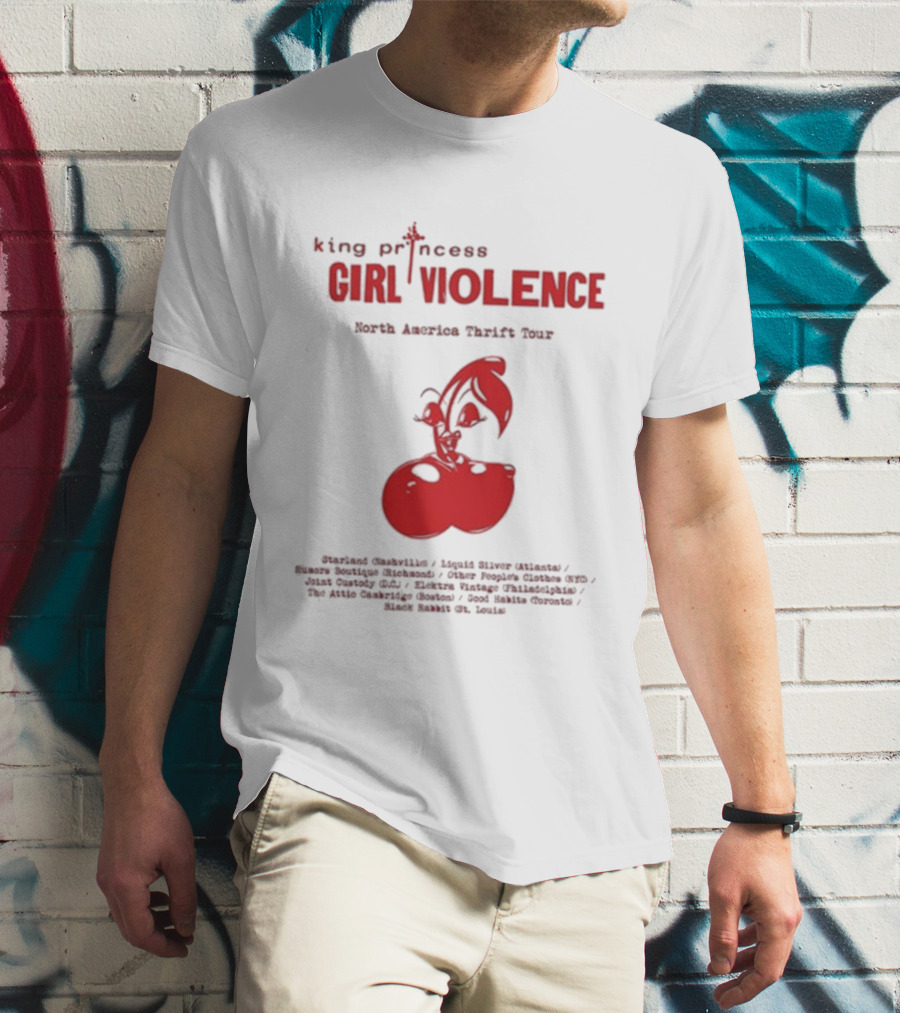King Princess Girl Violence North America Thrift Tour Cherry Dates 2025 T-Shirt