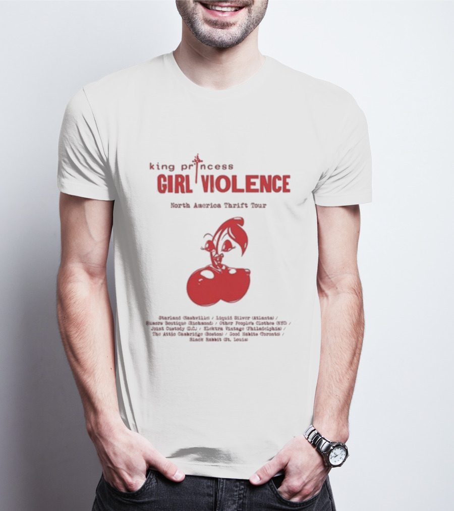 King Princess Girl Violence North America Thrift Tour Cherry Dates 2025 T-Shirt