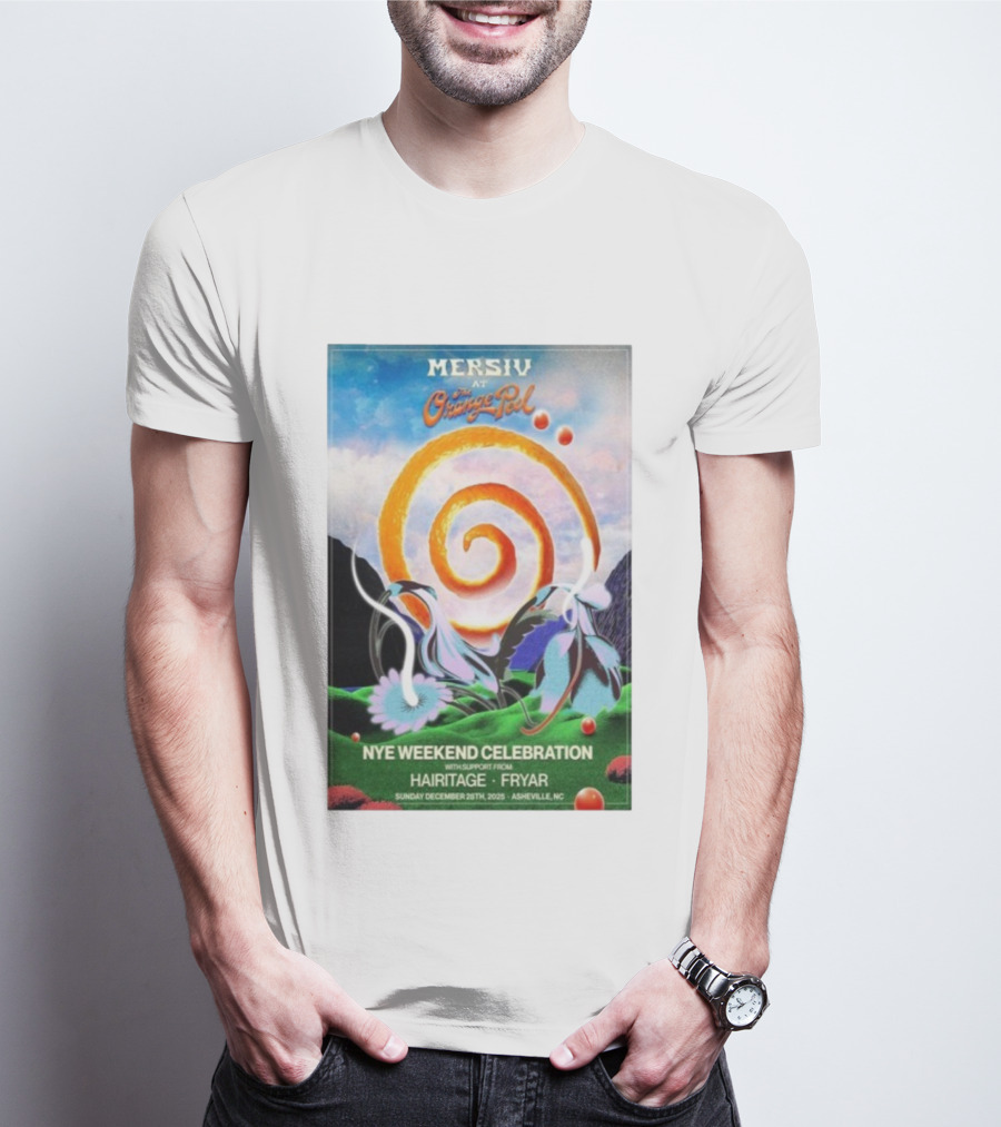 Mersiv At Orange Peel NYE Weekend Celebration Asheville NC December 28 2025 Hairitage And Fryar T-Shirt