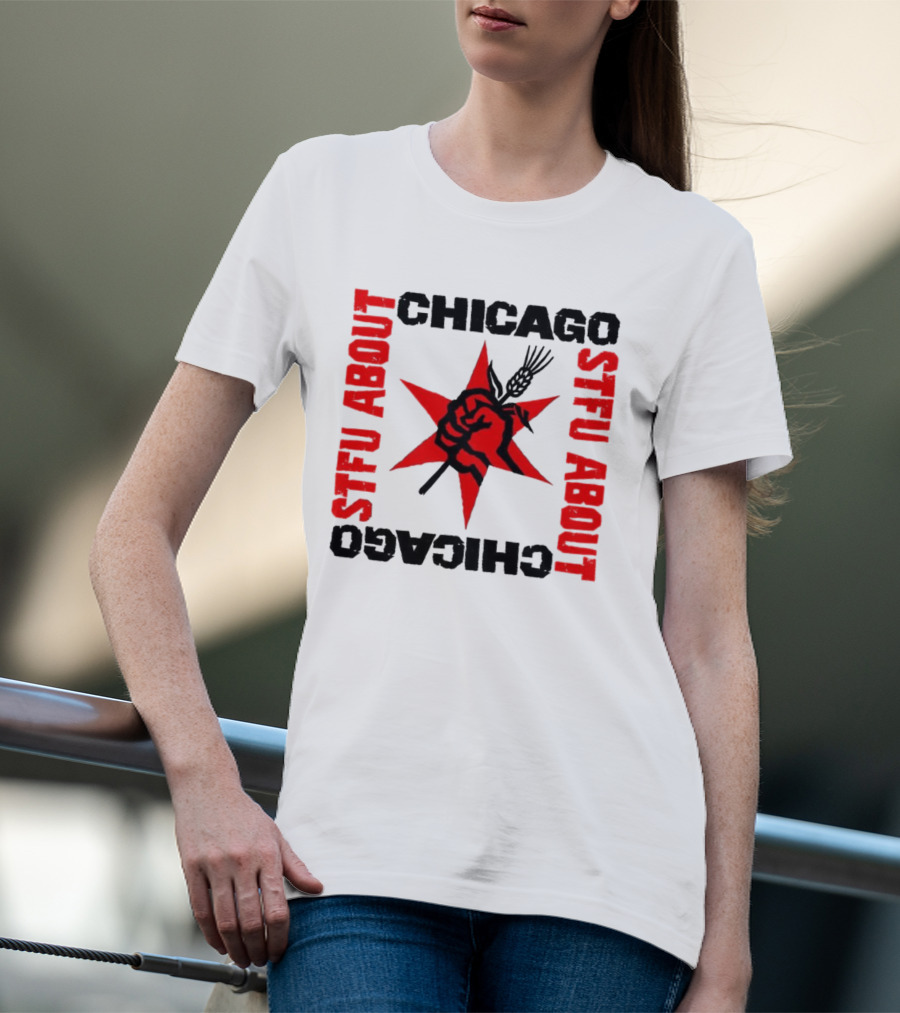 STFU About Chicago Revolution Brewery Star Red Fist T-Shirt