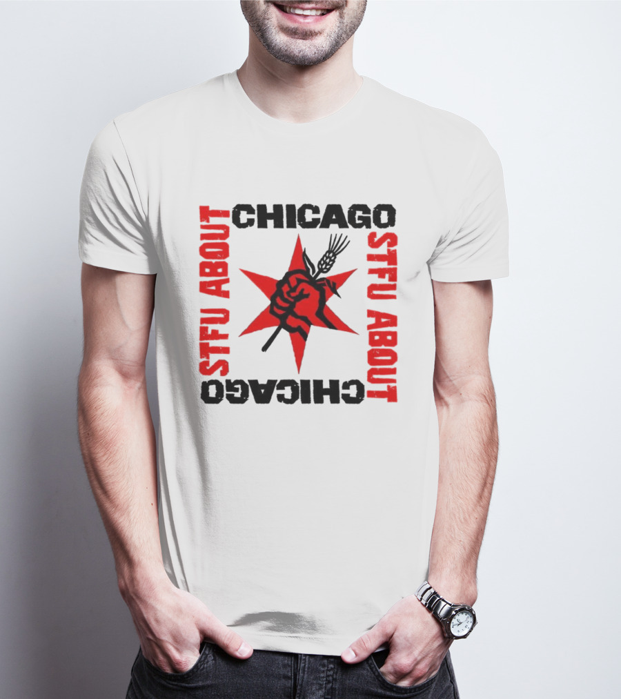 STFU About Chicago Revolution Brewery Star Red Fist T-Shirt