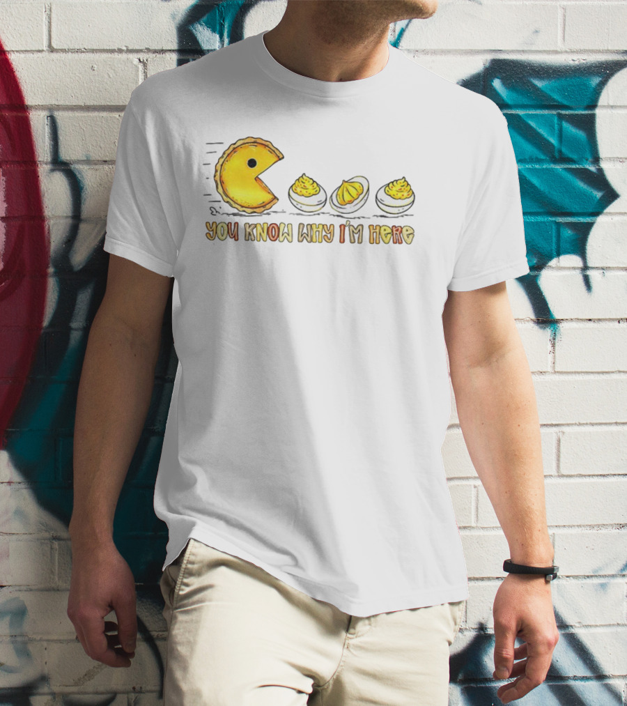 Thanksgiving Deviled Eggs Retro Pumpkin Pie Pacman You Know Why I'm Here T-Shirt