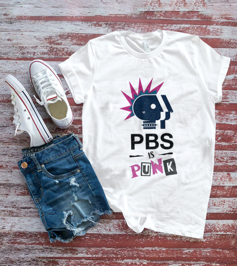 PBS Is Punk Public Broadcasting Defender Funny Parody T-Shirt