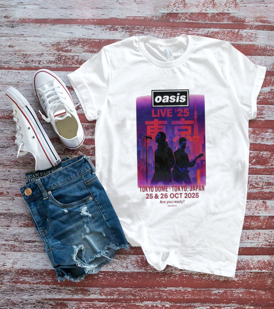 Oasis Live 2025 Tokyo Concert At Tokyo Dome October 25-26 Japan T-Shirt