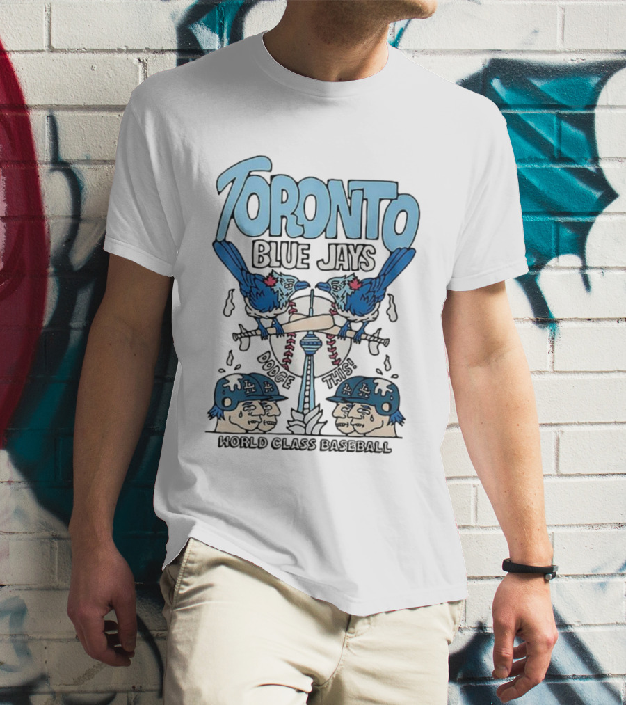 Toronto Blue Jays Dodge This World Class Baseball 2025 T-Shirt