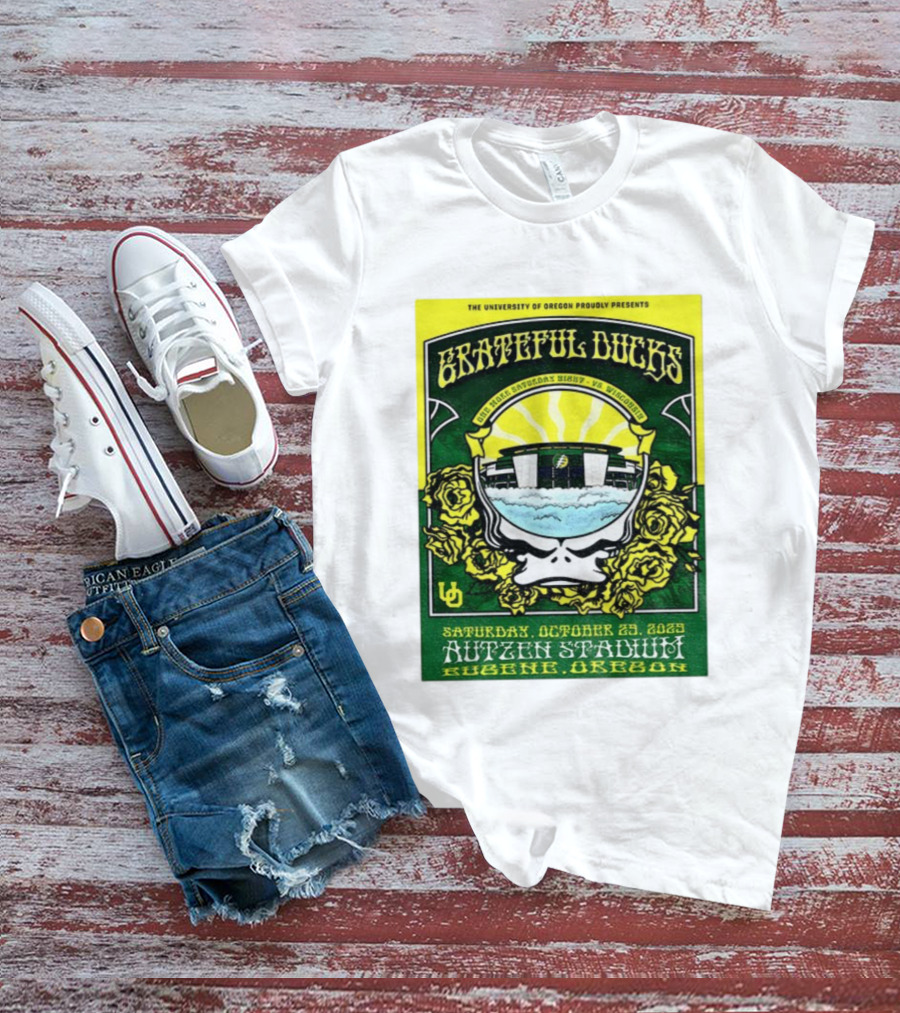 University Of Oregon Grateful Ducks One More Saturday Night Vs Wisconsin October 25 2025 Autzen Stadium Eugene T-Shirt