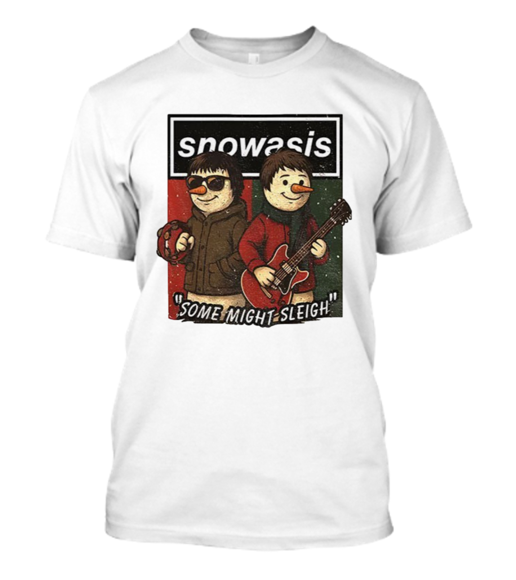 Snowasis Christmas Some Might Sleigh Snowman Band Holiday Pun T-Shirt