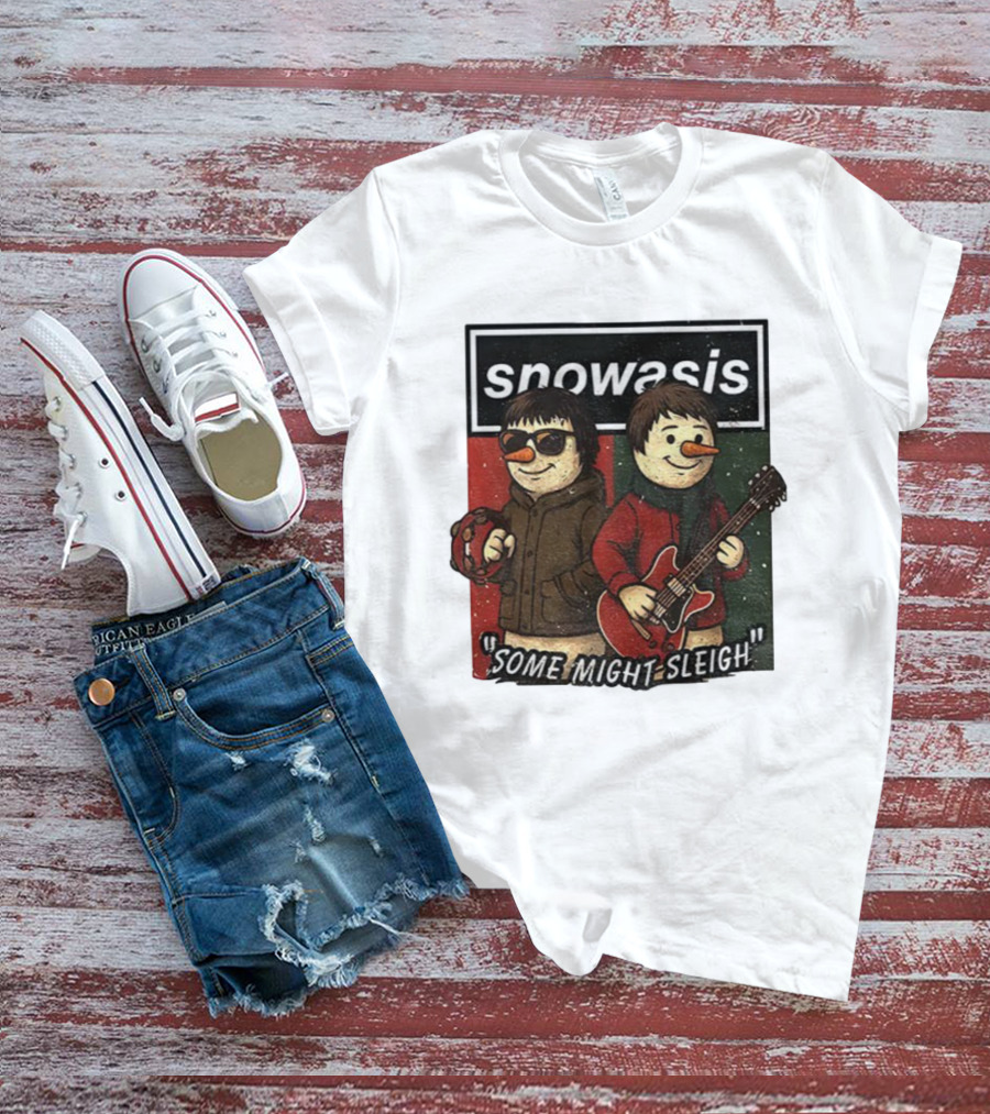 Snowasis Christmas Some Might Sleigh Snowman Band Holiday Pun T-Shirt