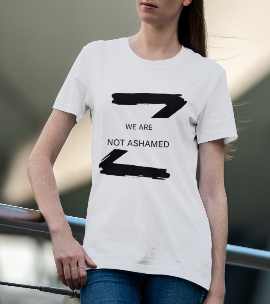 We Are Not Ashamed Z T-Shirt